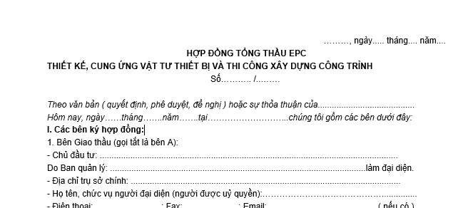 Mẫu Hợp đồng tổng thầu EPC thiết kế, cung ứng vật tư thiết bị và thi công xây dựng công trình mới nhất?