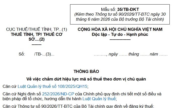 Mẫu Thông báo về việc chấm dứt hiệu lực mã số thuế theo đơn vị chủ quản theo Thông tư 90? Tải về?