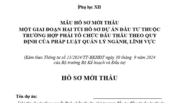 Mẫu hồ sơ mời thầu một giai đoạn hai túi hồ sơ dự án đầu tư thuộc trường hợp phải tổ chức đấu thầu theo quy định của pháp luật quản lý ngành, lĩnh vực