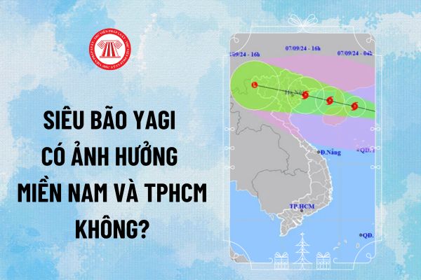 Siêu bão Yagi có ảnh hưởng miền Nam và TPHCM không? Thời tiết miền Nam và TPHCM ngày 6/9/2024 thế nào?