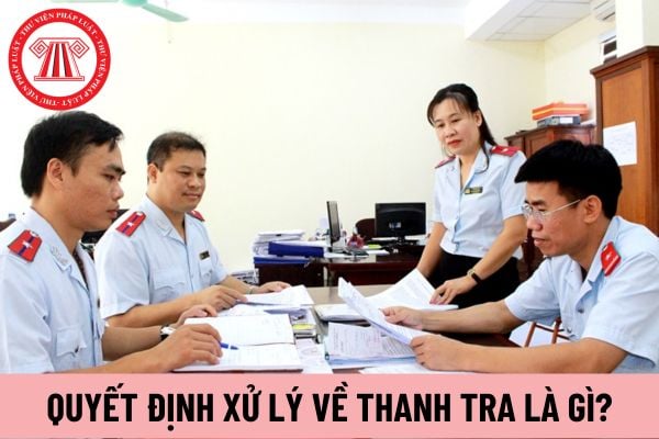 quyết định xử lý về thanh tra