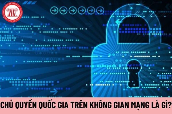 chủ quyền quốc gia trên không gian mạng