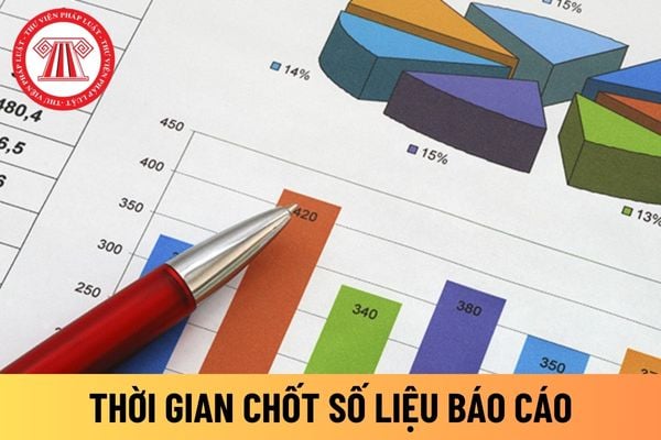 thời gian chốt số liệu