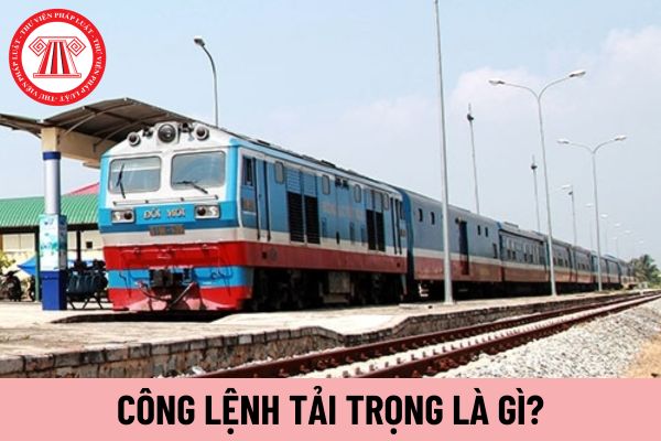 công lệnh tải trọng