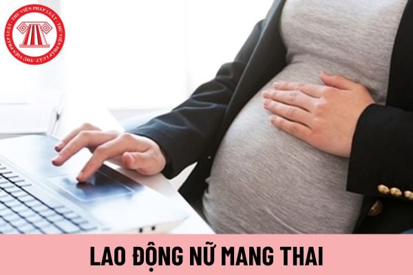 lao động nữ mang thai