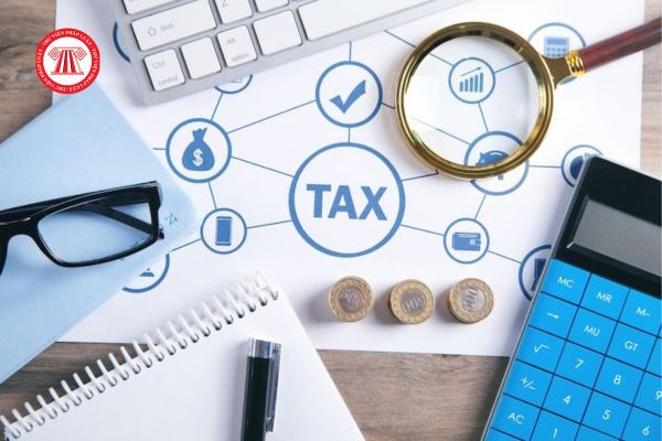 TAX là gì? 05 nguyên tắc phải tuân thủ trong hoạt động quản lý thuế? Thông tin người nộp thuế bắt buộc phải được giữ bảo mật?  