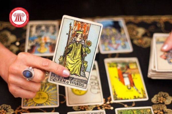 Bói bài Tarot là gì? Bói bài Tarot có bị xử phạt hành chính không? Hành vi bị nghiêm cấm trong thực hiện quyền tự do tín ngưỡng, tôn giáo?