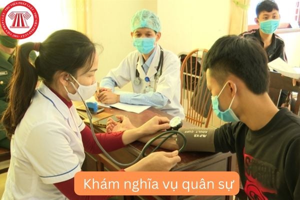 Khám sức khỏe nghĩa vụ quân sự