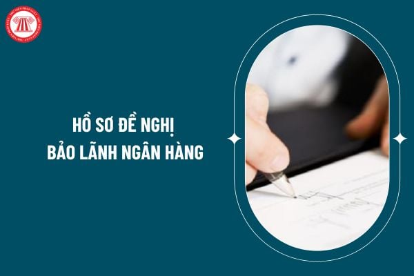 Hồ sơ đề nghị bảo lãnh ngân hàng theo Thông tư 61/2024 bao gồm những gì? Quy định về cam kết bảo lãnh ra sao? (Hình từ internet)