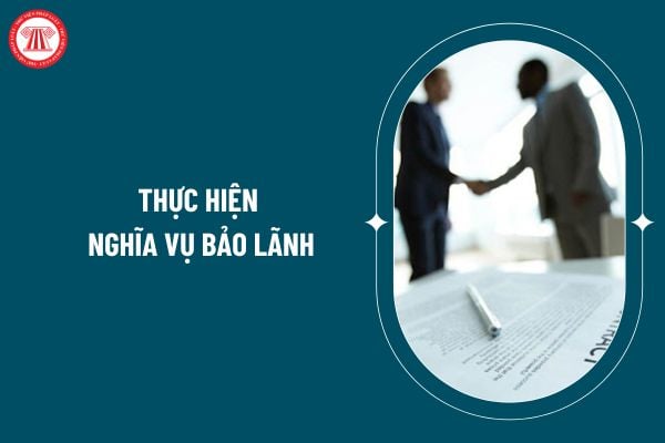 Quy định về thực hiện nghĩa vụ bảo lãnh theo Thông tư 61/2024 ra sao? Bên bảo lãnh có những quyền gì? (Hình từ internet)