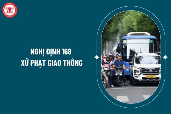 Nghị định 168 năm 2025 xử phạt giao thông thế nào? Xem toàn văn Nghị định 168 năm 2025 xử phạt giao thông ở đâu? (Hình từ internet)