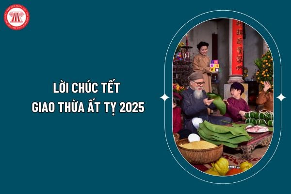 Lời chúc Tết giao thừa Ất tỵ 2025? Tổng hợp các lời chúc Tết giao thừa Ất tỵ 2025 hay, ý nghĩa? (Hình từ internet)