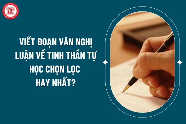 Viết đoạn văn nghị luận về tinh thần tự học chọn lọc hay nhất? Học sinh THPT cần đáp ứng yêu cầu gì khi hoàn thành chương trình giáo dục môn ngữ văn? (Hình từ internet)