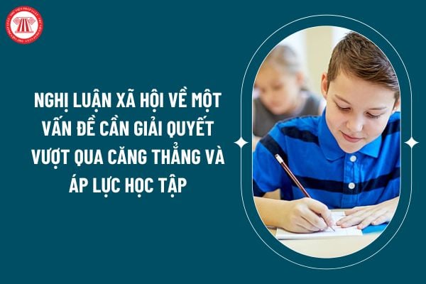 Nghị luận xã hội về một vấn đề cần giải quyết vượt qua căng thẳng và áp lực học tập? Nhiệm vụ của học sinh trung học là gì? (Hình từ internet)