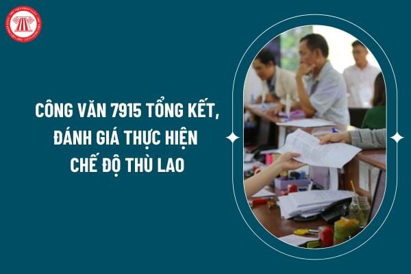 Công văn 7915 tổng kết, đánh giá thực hiện chế độ thù lao quy định tại Quyết định 30/2011/QĐ-TTg ra sao? (Hình từ internet)