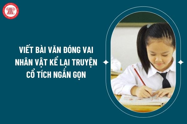 Viết bài văn đóng vai nhân vật kể lại truyện cổ tích ngắn gọn? Học sinh tiểu học có những quyền gì? (Hình từ internet)