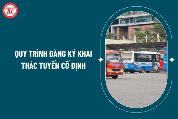 Quy trình đăng ký khai thác tuyến vận tải hành khách cố định theo Nghị định 158/2024 thế nào? 