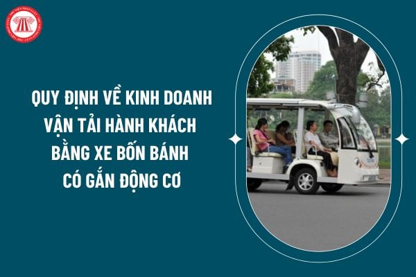 Quy định về kinh doanh vận tải hành khách bằng xe bốn bánh có gắn động cơ theo Nghị định 158/2024 ra sao? (Hình từ internet)