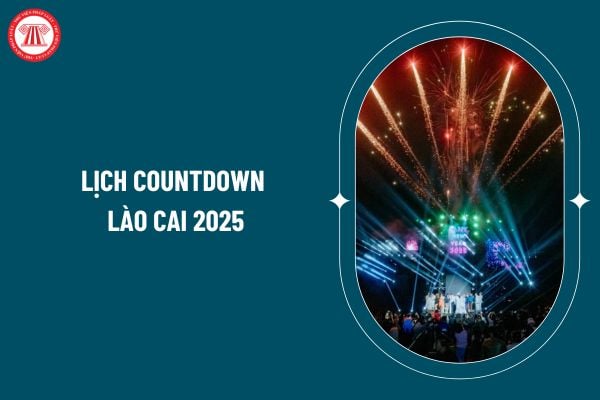 Lịch Countdown Lào Cai 2025 như thế nào? Countdown 2025 Lào Cai tổ chức ở đâu? Điểm bắn pháo hoa Tết Dương 2025 Lào Cai? (Hình từ internet)