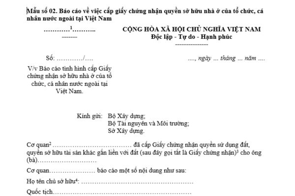 Mẫu báo cáo về việc cấp giấy chứng nhận quyền sở hữu nhà ở của tổ chức, cá nhân nước ngoài tại Việt Nam