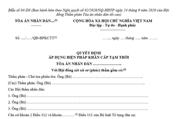 mẫu quyết định áp dụng biện pháp khẩn cấp tạm thời dành cho Hội đồng xét xử sơ thẩm và Hội đồng xét xử phúc thẩm