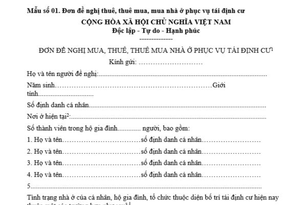 Mẫu đơn đề nghị thuê, thuê mua, mua nhà ở phục vụ tái định cư mới nhất là mẫu nào? Tải về mẫu tại đâu?