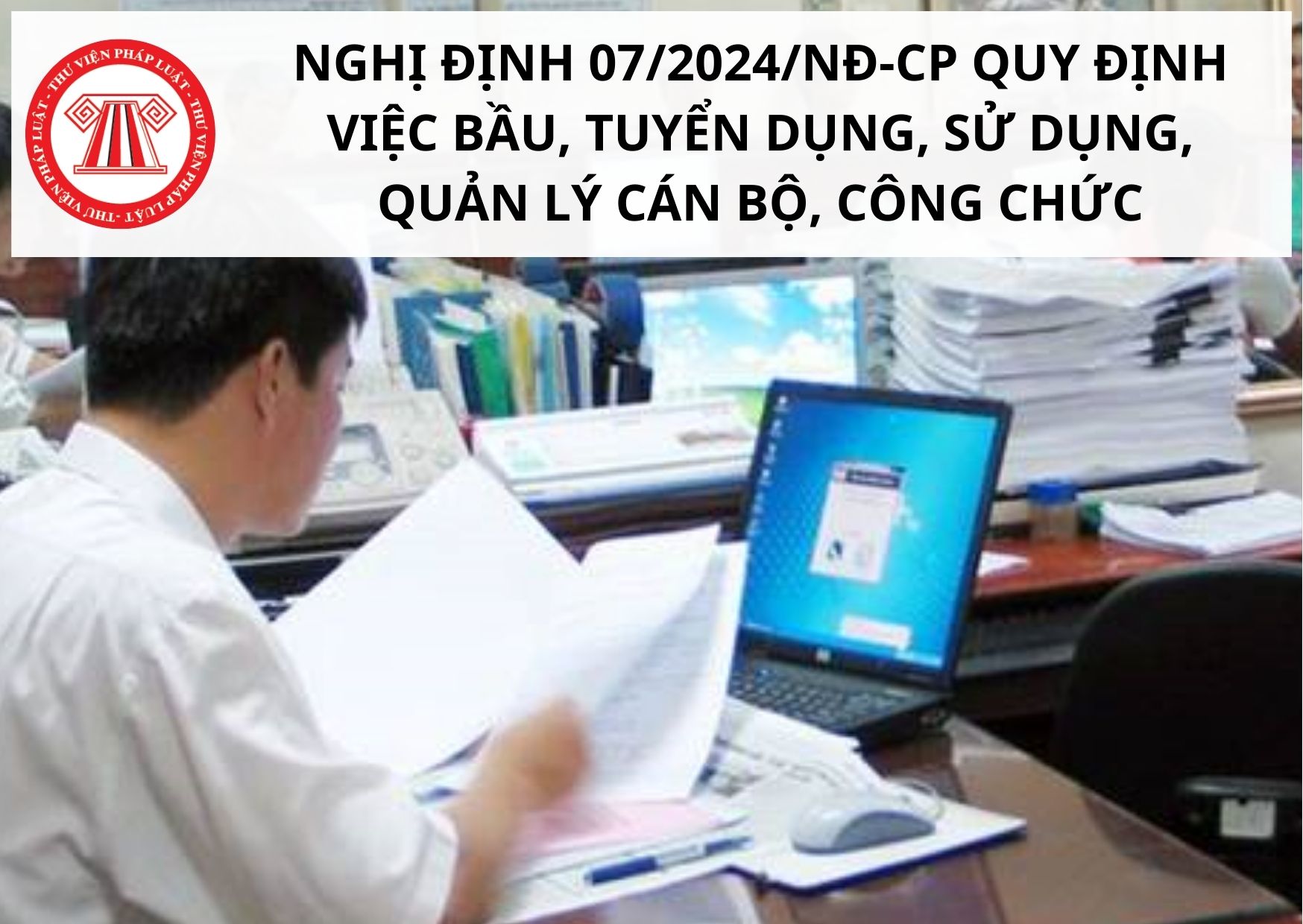 4 quy định tại Nghị định 07/2024/NĐ-CP về bầu cử, sử dụng, quản lý đối với cán bộ của Thành phố Hồ Chí Minh là gì?