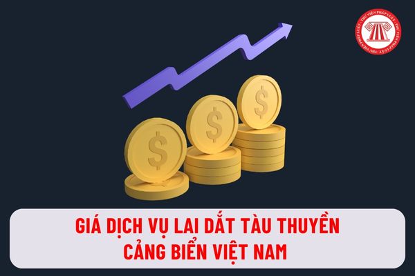 Giá dịch vụ lai dắt tàu thuyền tại cảng biển Việt Nam ra sao? Đồng tiền tính giá dịch vụ là Đồng Việt Nam hay Đô la Mỹ?