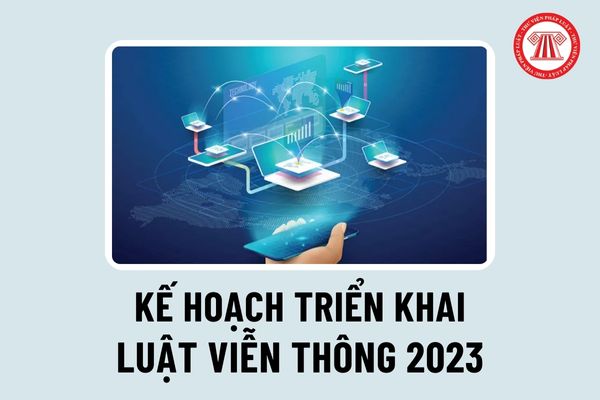 Quyết định 278/QĐ-TTg 2024 về kế hoạch triển khai Luật Viễn thông do Thủ tướng Chính phủ ban hành gồm nội dung nào?