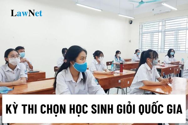 Thời hạn gửi danh sách thí sinh dự thi kỳ thi chọn học sinh giỏi quốc gia về Cục QLCL?