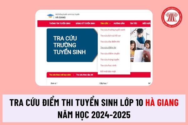 Tra cứu điểm thi tuyển sinh lớp 10 Hà Giang năm học 2024-2025 tại đâu? Tra cứu điểm thi bằng tin nhắn như thế nào?