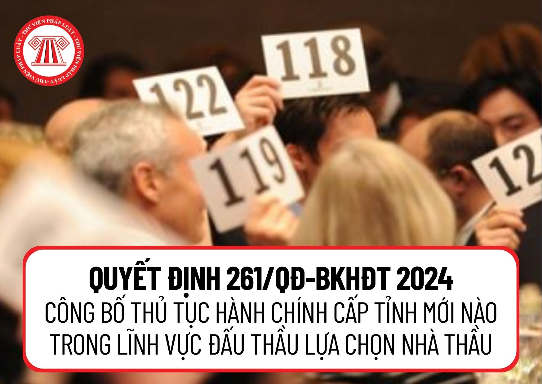 Quyết định 261/QĐ-BKHĐT 2024 công bố thủ tục hành chính cấp tỉnh mới nào trong lĩnh vực đấu thầu lựa chọn nhà thầu?