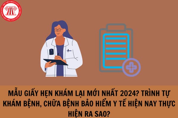 Mẫu Giấy hẹn khám lại mới nhất 2024?