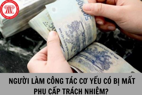 Người làm công tác cơ yếu có bị mất phụ cấp trách nhiệm công việc khi thực hiện cải cách tiền lương 2024?