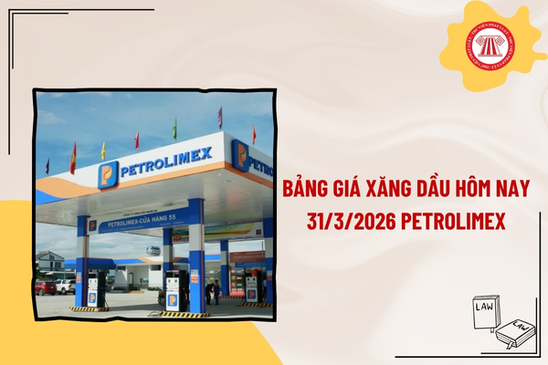 Bảng giá xăng dầu hôm nay 31/3 Petrolimex cập nhật mới nhất bao nhiêu tiền một lít tại tất cả cửa hàng trên toàn quốc?