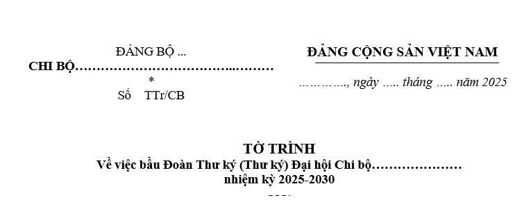 Mẫu Tờ trình bầu Đoàn Thư ký Đại hội Chi bộ file word? 