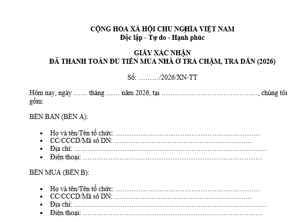  Mẫu giấy xác nhận đã thanh toán đủ tiền mua nhà ở trả chậm trả dần năm 2026