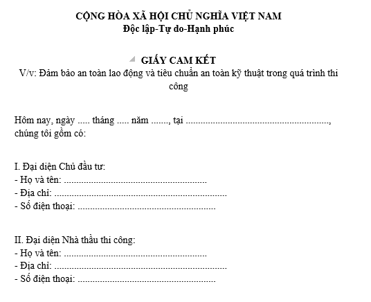 Mẫu giấy cam kết đảm bảo an toàn lao động, tiêu chuẩn an toàn kỹ thuật trong quá trình thi công? Tải mẫu? 