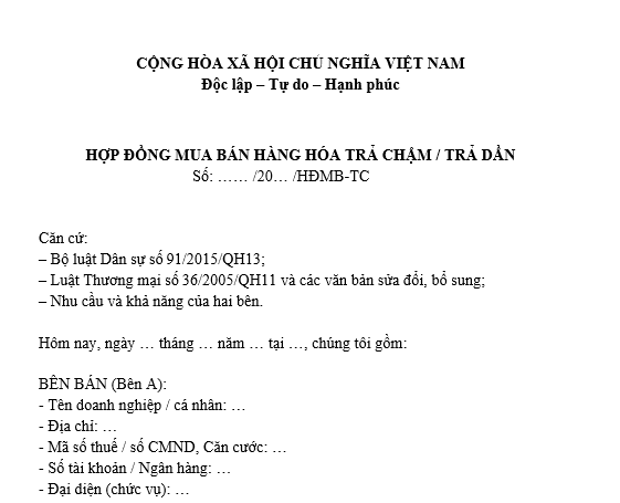 Mẫu hợp đồng mua bán hàng hóa trả chậm, trả dần mới nhất? Trả chậm, trả dần được hiểu như thế nào?