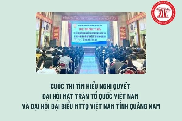 Đáp án Tuần 2 Cuộc thi tìm hiểu Nghị quyết đại hội Mặt trận Tổ quốc Việt Nam và Đại hội đại biểu MTTQ Việt Nam tỉnh Quảng Nam?