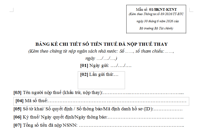 Mẫu 01/BKNT-KTNT Bảng kê chi tiết số tiền thuế đã nộp thuế thay từ 01/7/2026 có dạng như sau: