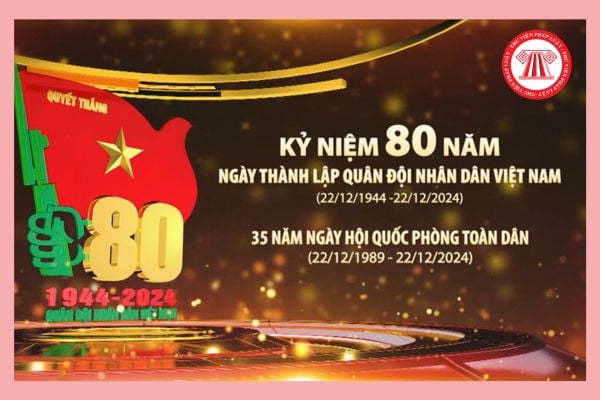 Lời chúc mừng kỷ niệm 35 năm Ngày hội Quốc phòng toàn dân 22 12? Hoạt động trưng bày, triển lãm, hội chợ kỷ niệm 35 năm Ngày hội? 