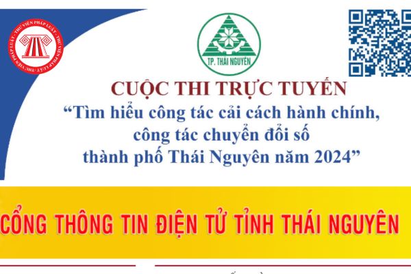 Đáp án Cuộc thi Tìm hiểu công tác cải cách hành chính, chuyển đổi số thành phố Thái Nguyên Tuần 2? Thể lệ cuộc thi? 