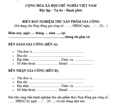  Mẫu biên bản nghiệm thu sản phẩm gia công theo hợp đồng gia công