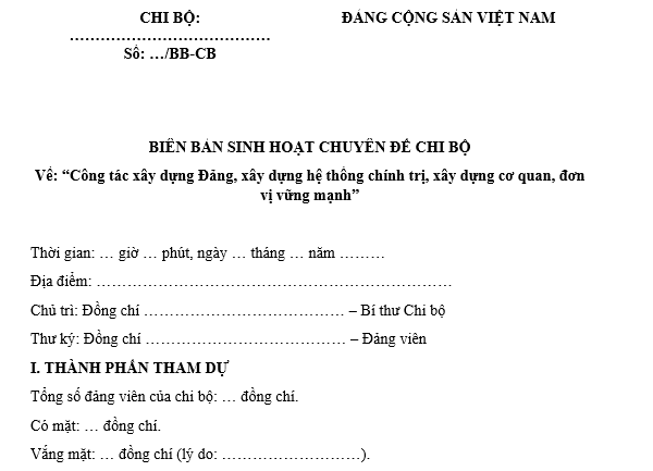 Mẫu biên bản sinh hoạt chuyên đề chi bộ về công tác xây dựng đảng, hệ thống chính trị, cơ quan, đơn vị vững mạnh