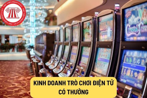 kinh doanh trò chơi điện tử có thưởng