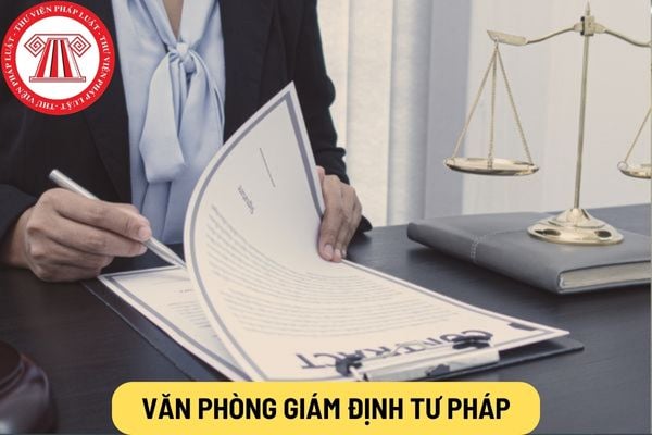 Văn phòng giám định tư pháp