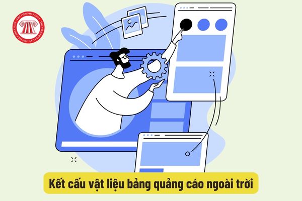 Kết cấu vật liệu bảng quảng cáo ngoài trời