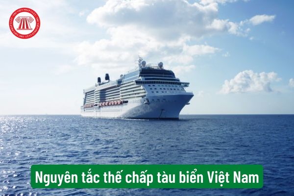 Nguyên tắc thế chấp tàu biển Việt Nam