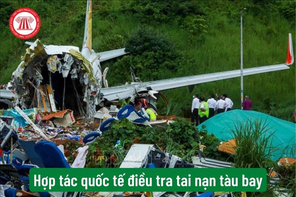 Hợp tác quốc tế điều tra tai nạn tàu bay
